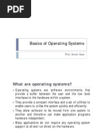 Basics of Operating Systems: Prof. Anish Goel