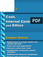 Cash, Internal Controls, and Ethics Chapter 5