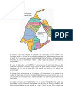 El Estado Zulia Está Situado Al Noroeste de Venezuela