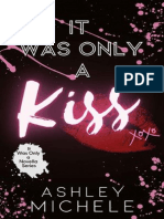 It Was Only A Kiss - Ashley Michele