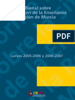 Informe Bienal de La Enseñanza en La Region de Murcia 2005-07