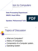 Introduction To Computers: Data Processing Department SNGPL Head Office Speaker: Muhammad Tahir