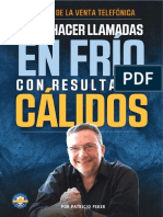 Como Hacer Llamadas en Frio Con Resultados Calidos