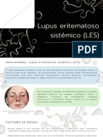 Lupus Eritematoso Sistémico (LES) : Análisis Inmunológicos García Aguilar Mariana 6LM1