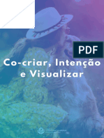 Co-Criar, Intenção e Visualizar - Curso Comunicação Animal Entre Consciências