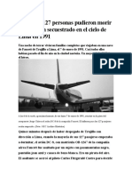 El Día Que 127 Personas Pudieron Morir en Un Avión Secuestrado en El Cielo de Lima en 1991