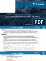 Aula 1 e 2 - Metrologia - Apresentação Da Disciplina e UNIDADES DE MEDIDA E O SISTEMA INTERNACIONAL e Erros de Medição