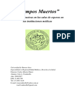 Trabajo "Tiempos Muertos" Prácticas Abusivas en Las Salas de Esperas en Las Instituciones Médicas