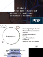 Unidad 5 Procedimiento para El Manejo Del Paciente Con Cateter Semi-Implantado o Tunelizado