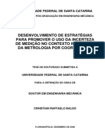 Desenvolvimento de Estratégias para Promover O Uso Da Incerteza de Medição No Contexto Industrial Da Metrologia Por Coordenadas