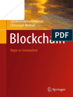 Tatiana Gayvoronskaya, Christoph Meinel - Blockchain - Hype or Innovation-Springer (2021)