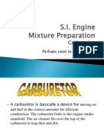 SI Engine Mixture Preparation