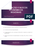 Aula 1 - Introdução Integração e Blocos Econômicos Regionais