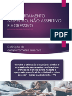 Aula 2 Comportamento Assertivo, Não Assertivo e Agressivo