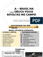 Aula - Brasil Na República Velha Revoltas No Campo