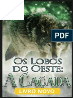 (Livro 1) Os Lobos Do Oeste - A Caçada - Abby Lynne - HBMM