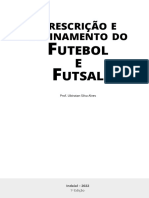 Prescrição e Treinamento Do Futebol e Futsal