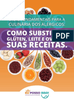 Dicas Fundamentais para A Culinária Dos Alérgicos Como Substituir Glúten Leite e Ovos em Suas Receitas