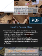 Components and Steps in Preparing A Health Career 1