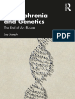 Schizophrenia and Genetics The End of An Illusion Routledge, 2022