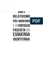 Sobre o Relativismo Pã S-Moderno e A Fantasia Fascista Da Esquerda Identitã¡ria - Nodrm