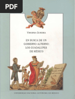 En Busca de Un Gobierno Alterno: Los Guadalupes en México.