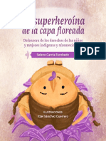 Libro La Superheroina de La Capa Floreada Defensora Derechos Humanos INPI