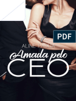 Amada Pelo CEO (Aline Pádua (Pádua, Aline) )