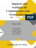 Slide O Impacto Das Estratégias de Comunicação Com Fornecedores