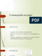 CROMATOGRAFIA em Papel - Apresentação de Relatório