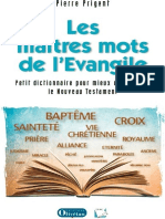 Les Maîtres Mots de L'évangile. Petit Dictionnaire Théologique Pour Mieux Comprendre Le Nouveau Testament - Pierre Prigent (2014) (Bible, Christianisme, Religion, Spiritualité, Vocabulaire)