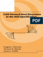 Cold-Formed Steel Structures To The AISI Specification (Civil and Environmental Engineering) by Gregory J. Hancock, Thomas Murray, Duane S. Ellifrit