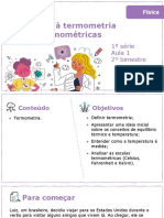 Aula 1 - INTRODUÇÃO À TERMOMETRIA - ESCALAS TERMOMÉTRICAS