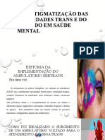 Desestigmatização Das Identidades Trans e Do Cuidado em