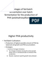 Advantages of Fed-Batch Fermentation Over Batch Fermentation For The Production of PHA (Polyhydroxyalkanoates)