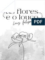 'As Flores e o Louco