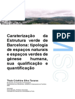 Caraterização Da Estrutura Verde de Barcelona: Tipologia de Espaços Naturais e Espaços Verdes de Génese Humana, Sua Qualificação e Quantificação