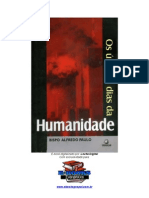 Os Últimos Dias Da Humanidade - Bispo Alfredo Paulo