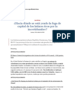 ¿Hacia Dónde Se Está Yendo La Fuga de Capital de Los Latinos Ricos Por La Incertidumbre?