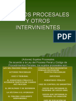 Actores-Sujetos Procesales y Otros Intervinientes