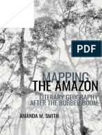 Mapping The Amazon: Literary Geography After The Rubber Boom