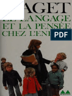 E Langage Et La Pensee Chez L'Enfant. Etudes Sur La Logique de L'Enfant