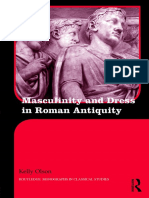 Masculinity and Dress in Roman Antiquity by Kelly Olson