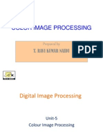 Color Image Processing: Prepared by T. Ravi Kumar Naidu