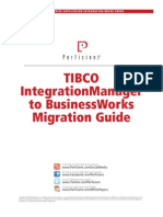 Tibco Integrationmanager To Businessworks Migration Guide: An Enterprise Application Integration White Paper