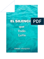 El Silencio Que Todo LoVe