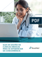 Guia de Gestao de Clinicas Medicas para Se Diferenciar Da Concorrencia