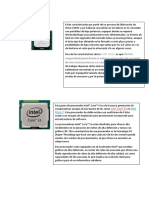 Tienen Capacidad para Llevar A Cabo La Ejecución de Un Total de Dos Instrucciones en Cada Uno de Los Ciclos