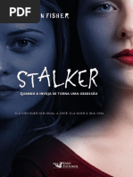 Stalker - Quando A Inveja Se Torna Uma Obsessão - Tarryn Fisher