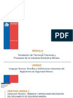 Módulo 1 - Unidad 1 - Lenguaje Técnico, Terminos y Definiciones Relevantes Reglamento Seguridad Minera